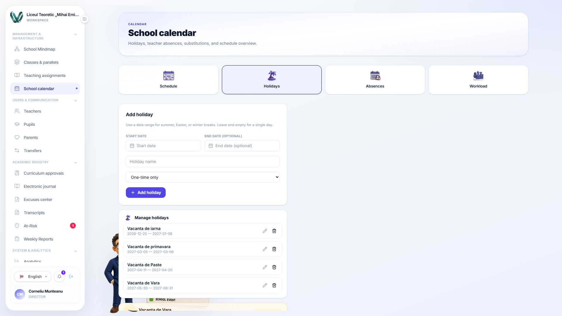 The Holidays tab: an add-holiday form with start and end date, a name field, and a recurrence dropdown, next to a Manage holidays list of existing entries