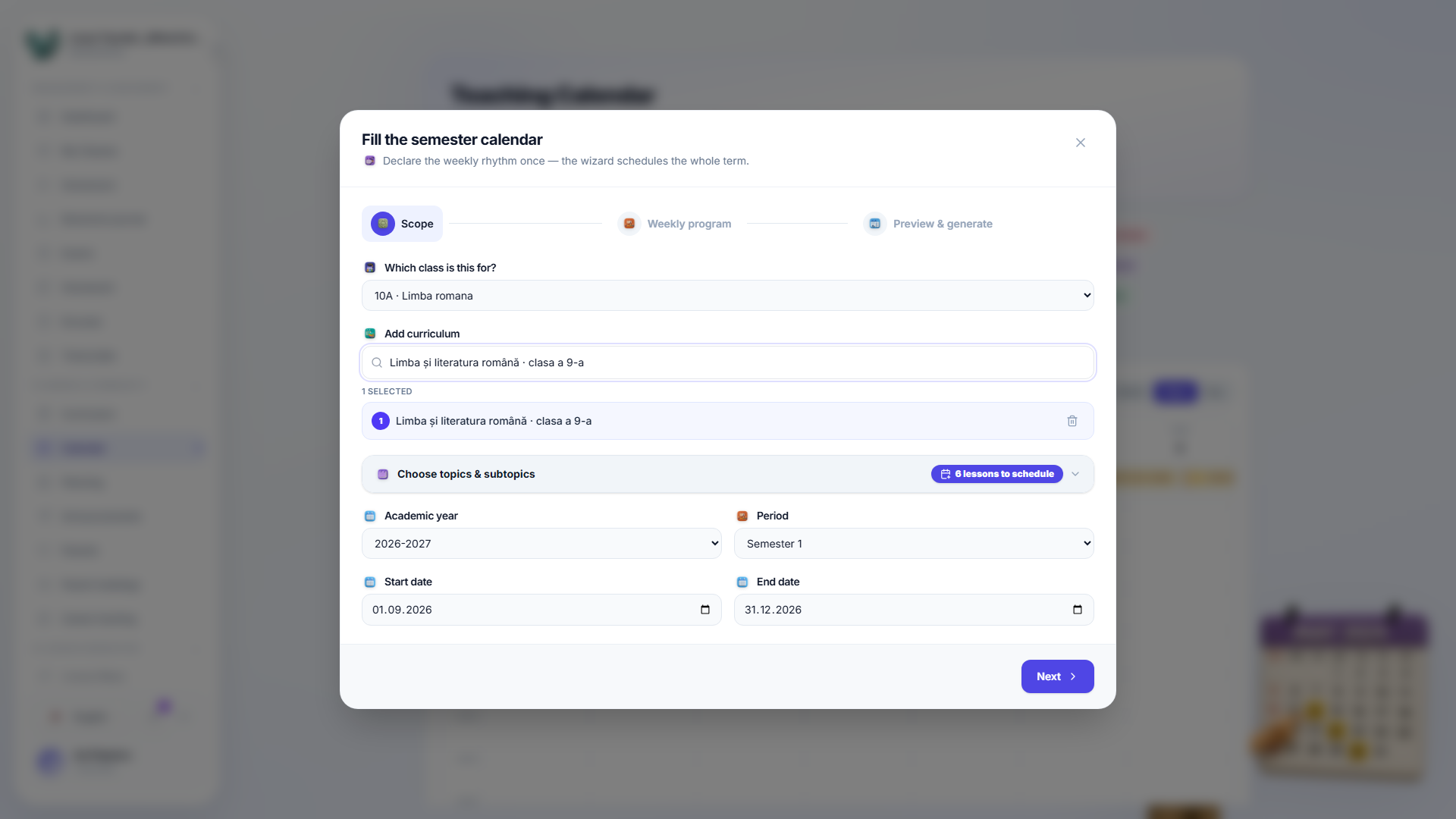 Step 1 of the fill-semester wizard, showing the class dropdown, a selected curriculum with 6 lessons to schedule, and the academic year, period and start/end date fields.