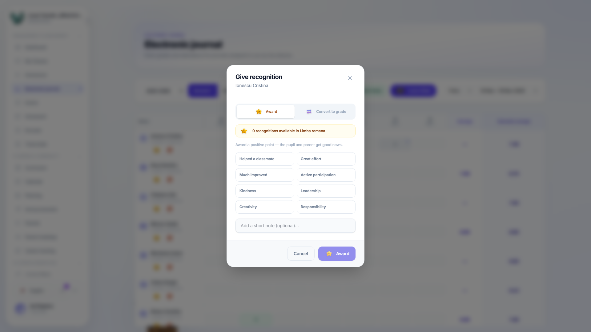 The Give recognition modal, with tabs for Recognition and Convert to grade, preset reasons like Helped a classmate, Great effort, and Kindness, an optional note field, and an Award button.