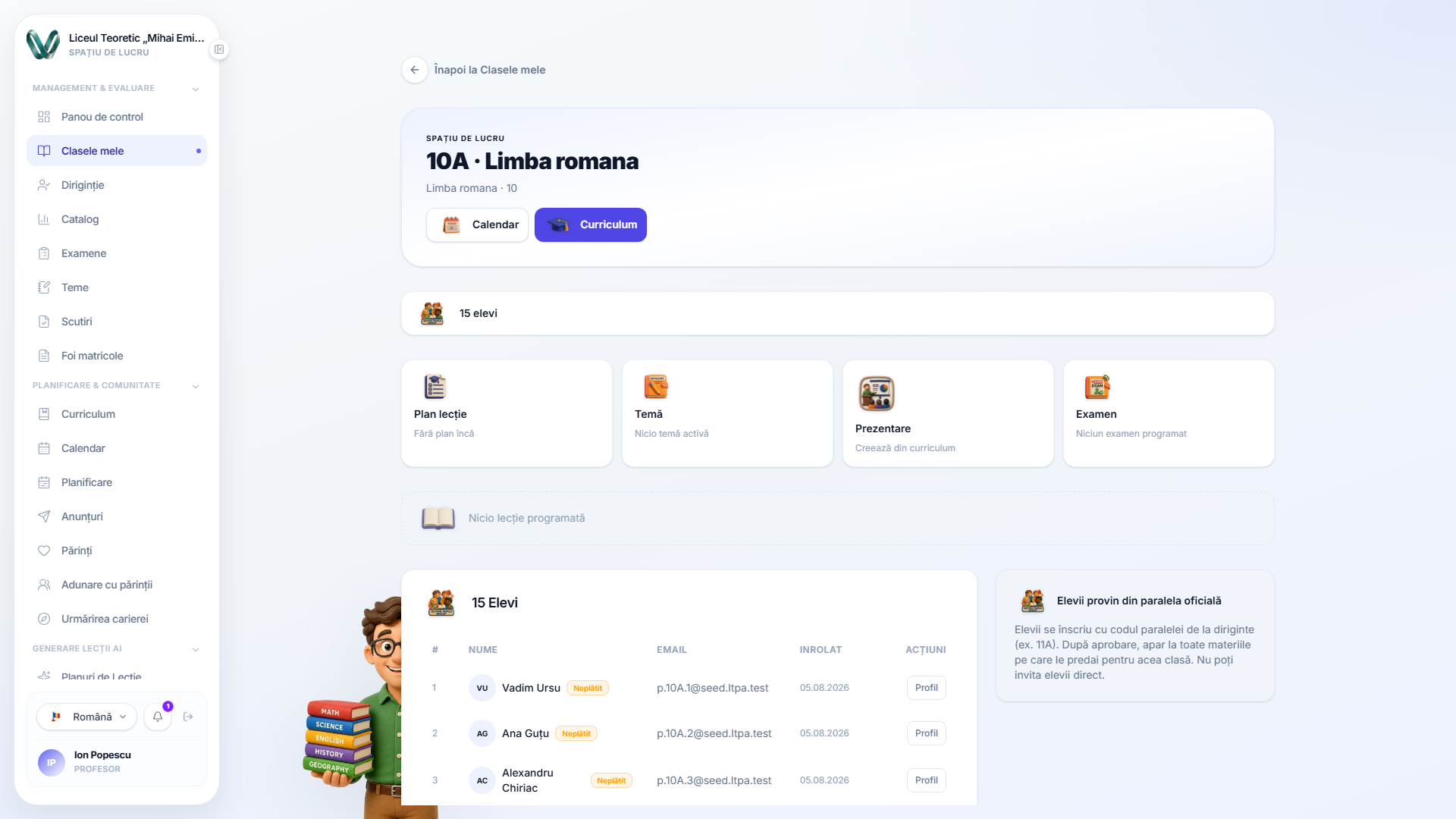 Pagina unei singure clase: scurtături către Calendar și Curriculum, casete de acțiune rapidă pentru un plan de lecție, teme, o prezentare și un examen, o notificare „fără lecție programată” și începutul listei de elevi