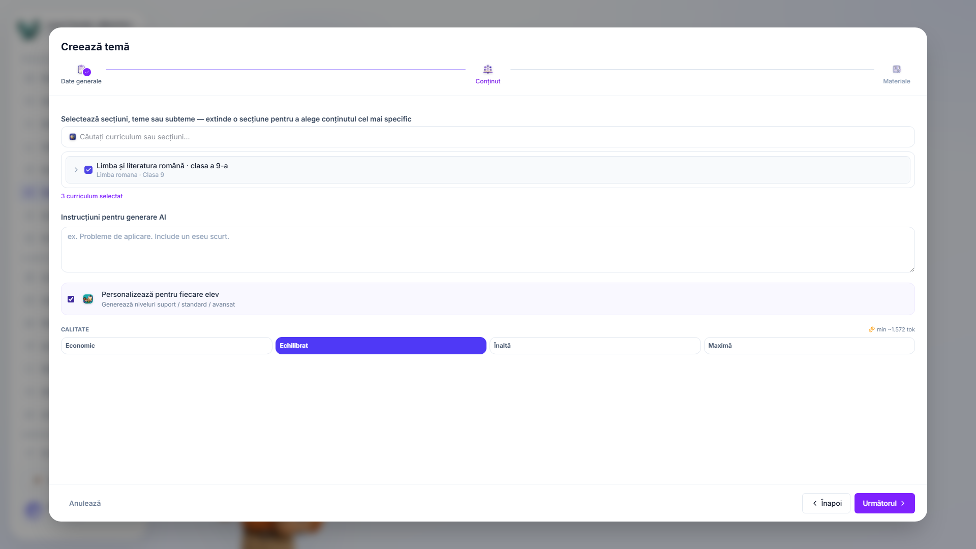 Pasul 2 pentru temele generate de AI: o secțiune de curriculum selectată, o casetă de instrucțiuni în text liber, un comutator de personalizare per elev și un selector de nivel de calitate setat la Echilibrat cu un cost estimat de tokenuri